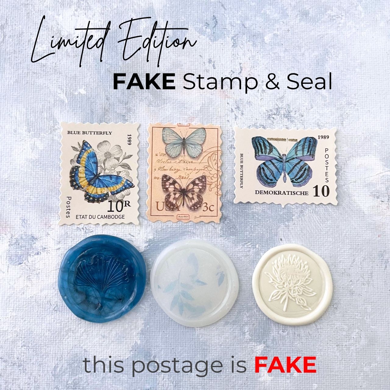 DEAL - Blue Butterfly FAKE Postage & Wax Seal